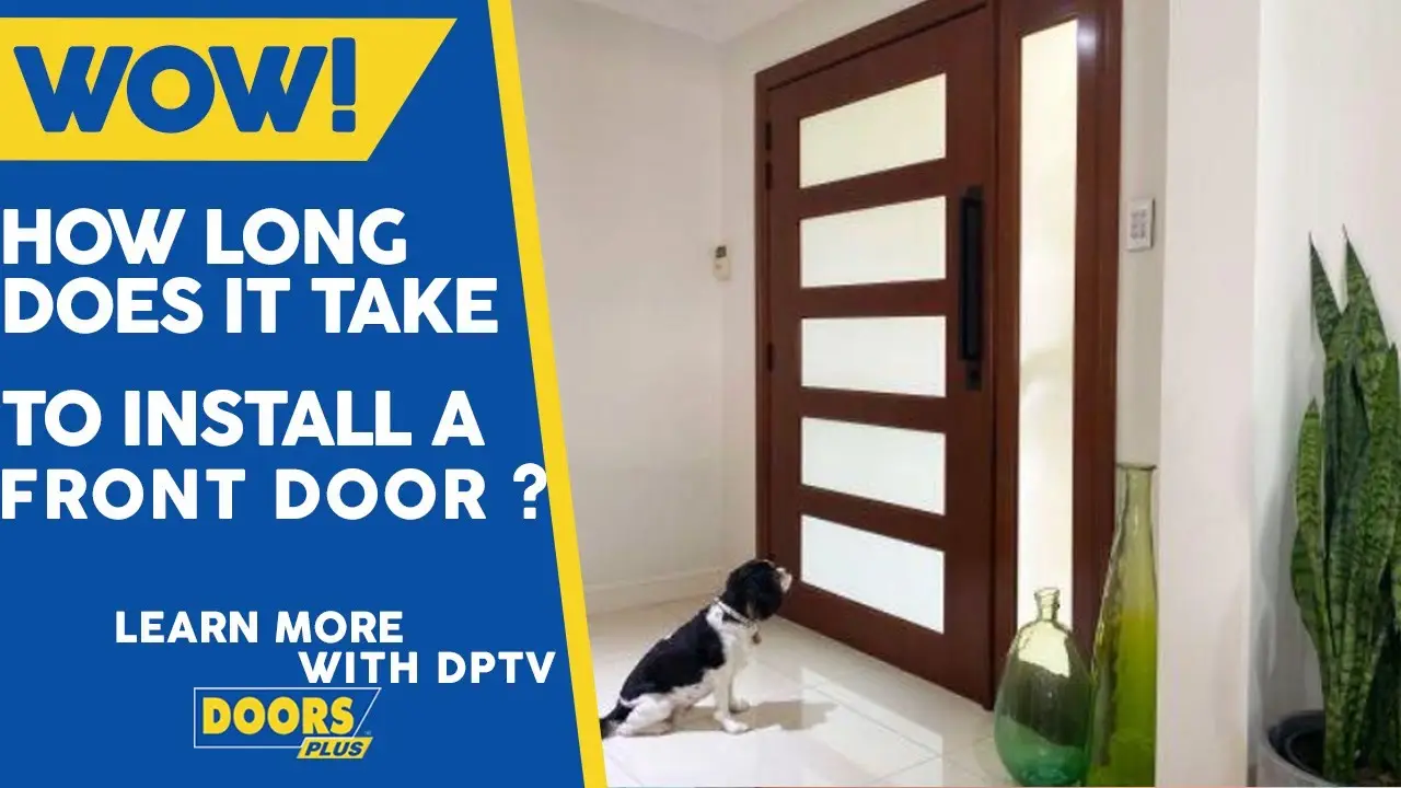 How Long Does It Take To Install A Door?